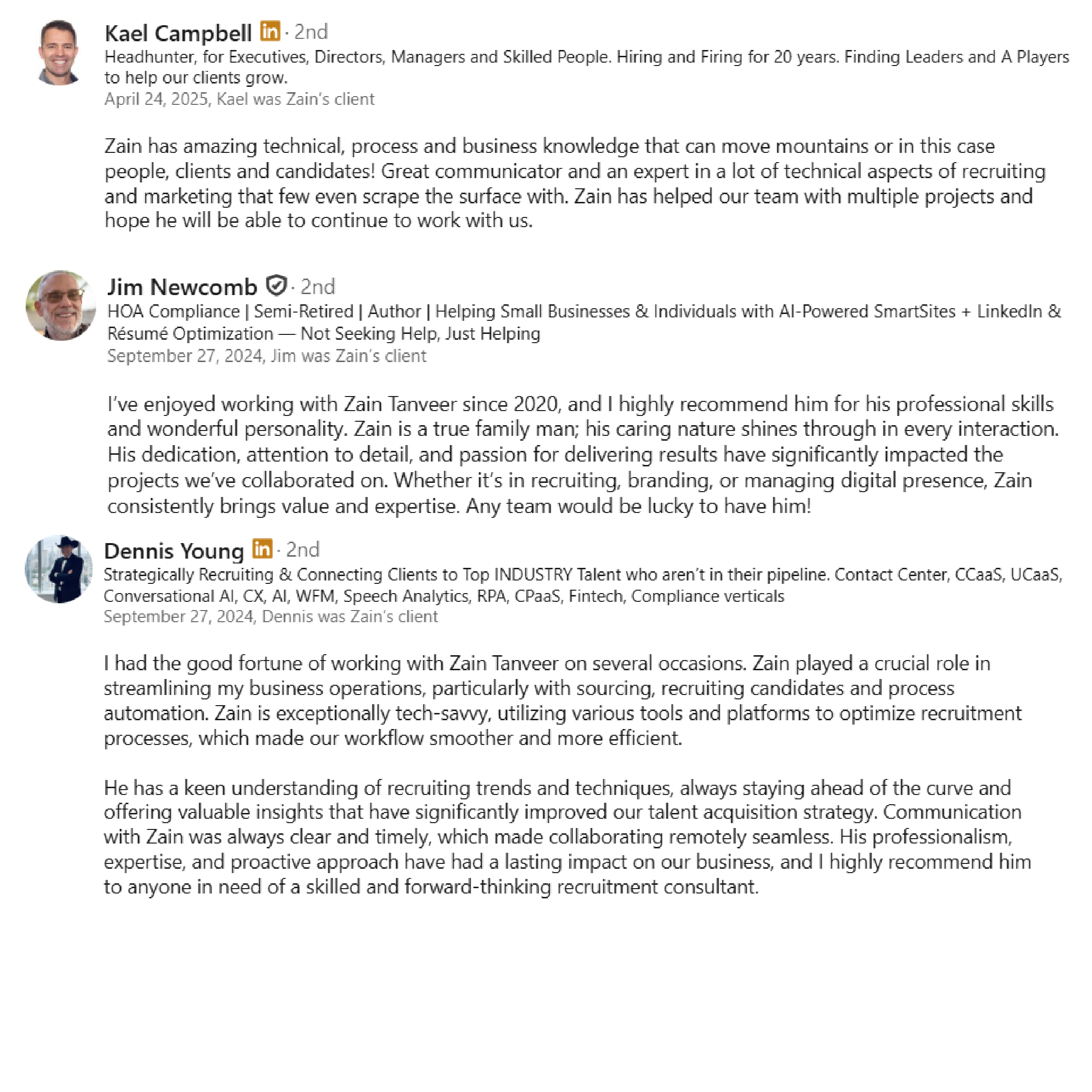 LinkedIn recommendations from Kael Campbell, Jim Newcomb and Dennis Young