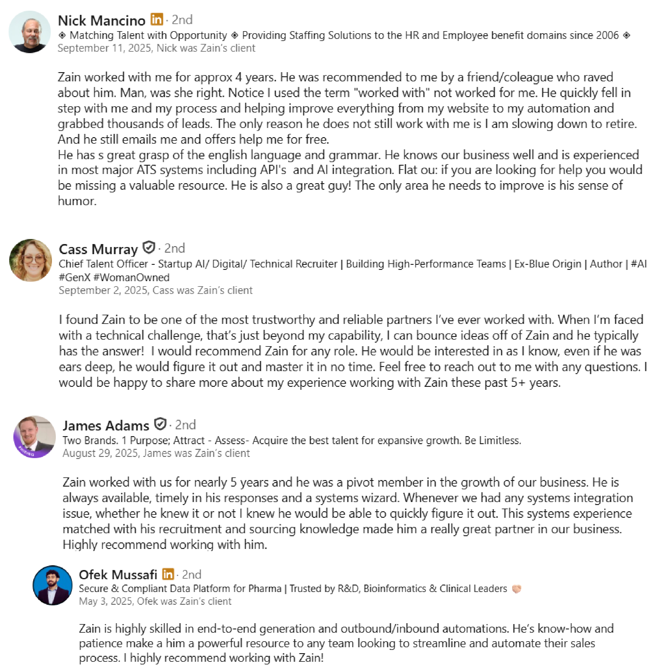 LinkedIn recommendations from Nick Mancino, Cass Murray, James Adams and Ofek Mussafi
